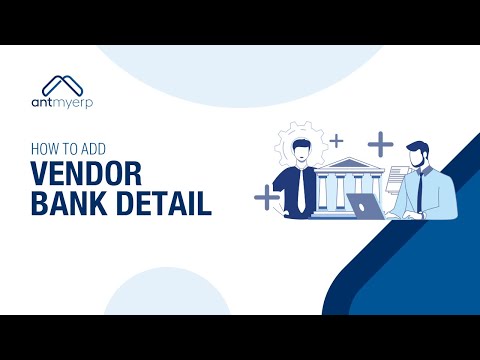 How to add Vendor Bank Detail | Vendor Management | AntMyERP- English