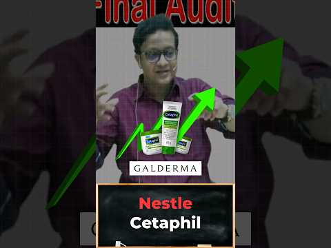 Nestle Cetaphil Case Study | Siddharth Agarwal Audit