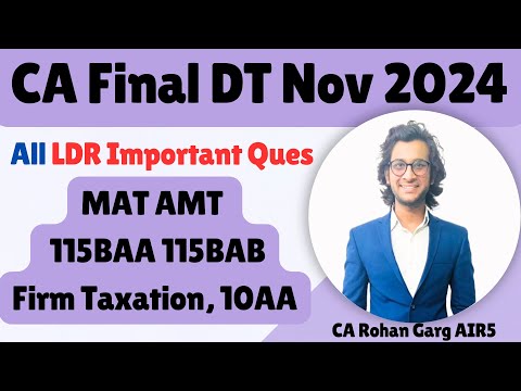 (Part 2) MAT AMT 10AA, Firm Taxation, 115BAA/115BAB All Important Questions Solved |CA Final DT|