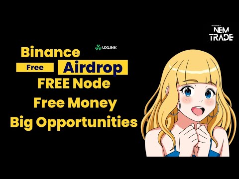 Binance Free Airdrop And Next Listing | Nem-Trade