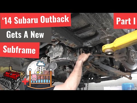 '14 Subaru Outback Subframe Replacement - Part I