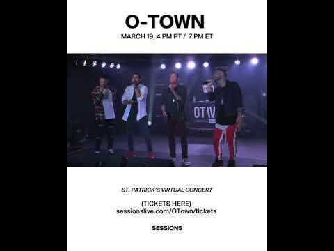 O-Town - St Patrick's Virtual Concert - 3/19/21