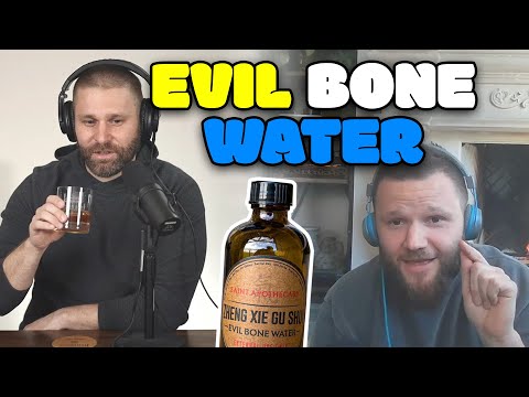 😈 Evil Bone Water | Drunken Acupuncture Podcast