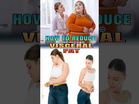 how to reduce visceral fat | #visceral | #visceralfat | #thepairafitness | #trending | #shorts