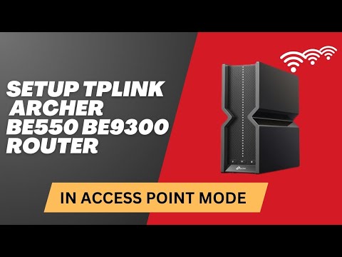 Make Your TPLink Archer Router a Powerful Access Point in Minutes!