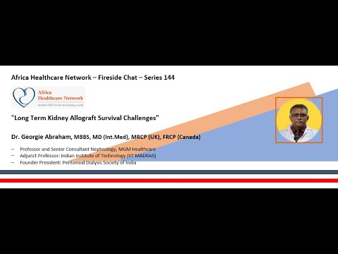 Long Term Kidney Allograft Survival Challenges : Series-144:  Dr. Georgie Abraham