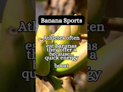 Why Do Athletes Eat Bananas?