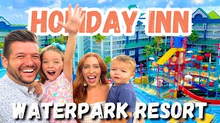 Our Experience at Holiday Inn Waterpark Resort Orlando, FL