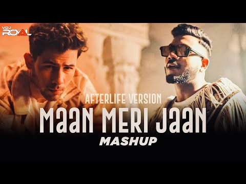 Maan Meri Jaan Afterlife Mashup | King x Nick Jonas Mashup Song | VDj Royal | Muzical Codex