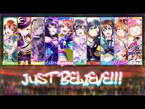 Nijigasaki High School Idol Club - Just Believe!!! [FULL] [KAN/ROM/ENG] ~ Color Coded Lyrics