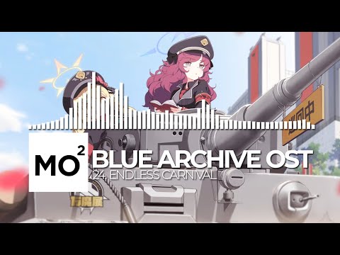 ブルーアーカイブ Blue Archive OST 24. Endless Carnival