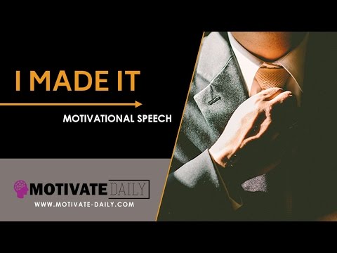 I Made It | Motivational Speech | Corey Alvarez & Chris Ross | Motivate Daily