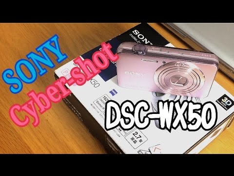 SONY Cyber-shot DSC-WX50 Unboxing