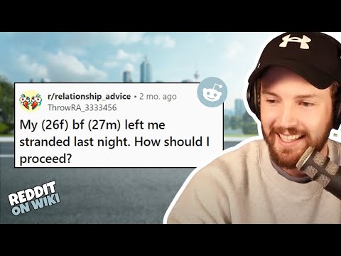 I Left My Girlfriend STRANDED! | Reddit Stories