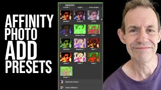 Affinity Photo : How To Add Adjustment Presets