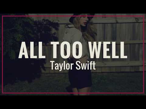 Taylor Swift - All Too Well | Lyrics