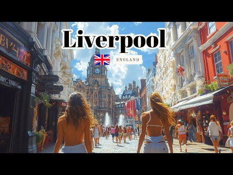 Liverpool, England - Day & Night Walking Tour 4K HDR 60fps