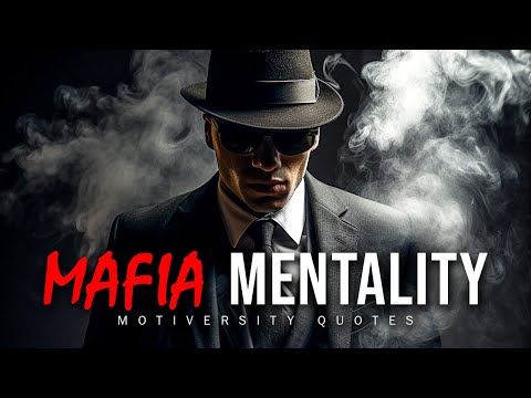 Mafia Mentality - 30 Life Rules You Should Never Break