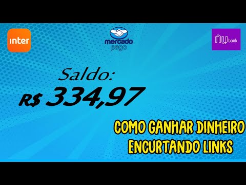 Como GANHAR DINHEIRO ENCURTANDO LINKS (Mercado Pago, NuBank) 2020!!