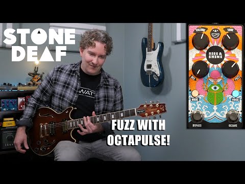 Stone Deaf FX - Rise & Shine Octave Fuzz with Octapulse!