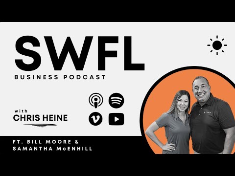 Bill Moore and Samantha McEnhill from LiveBlue - SWFL Business Podcast S2, E1