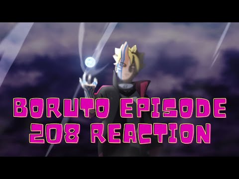 Boruto Episode 208 Reaction Borushiki!?