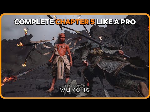 Black Myth: Wukong 🔥 Chapter 5 Walkthrough & Guide 🔥All Secret Boss & Quests