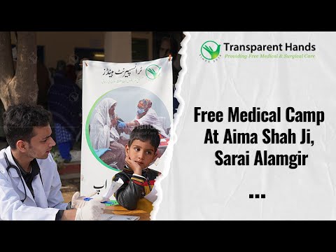 A Free Medical Camp in Sarai Alamgir Makes a Difference by Improving Health