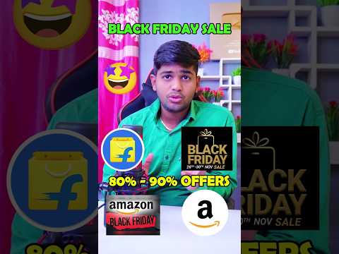 Best Deals Black Friday Sale 2024 | Amazon Flipkart November Sale | Flipkart Amazon Black Friday