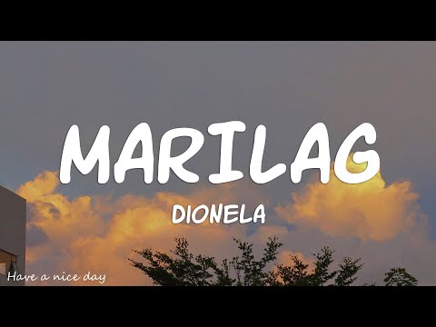 Dionela - Marilag (Lyrics)