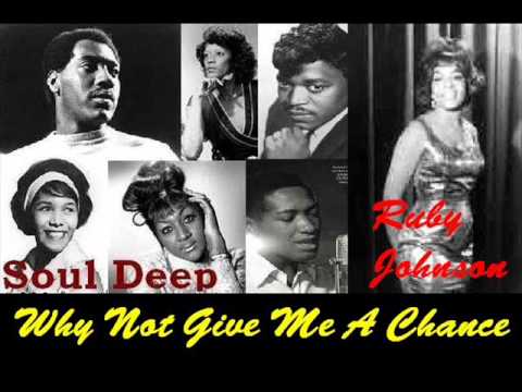 Ruby Johnson - Why Not Give Me A Chance