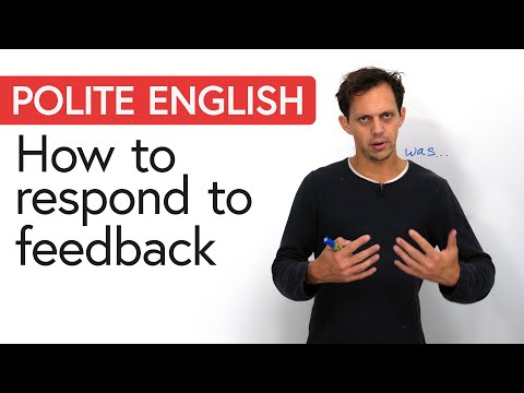 Polite English Conversation: How to take feedback