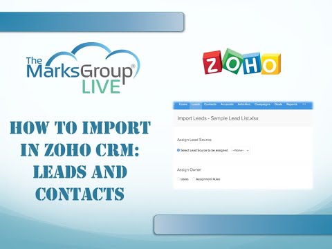 Importing to Zoho CRM: Leads and Contacts