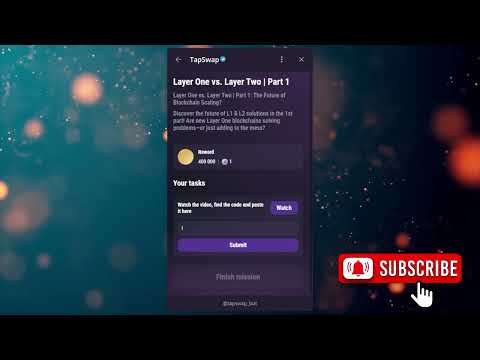 Layer One vs. Layer Two | Part 1 | Tapswap Code