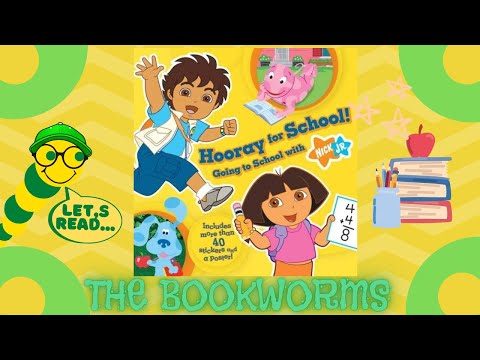 Hooray For School!: Going to School With NIck Jr.🏫🎒