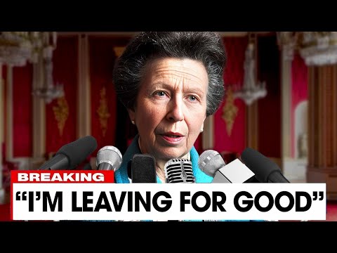 Princess Anne Leaves The UK Speechless By Saying Goodbye To Buckingham Palace