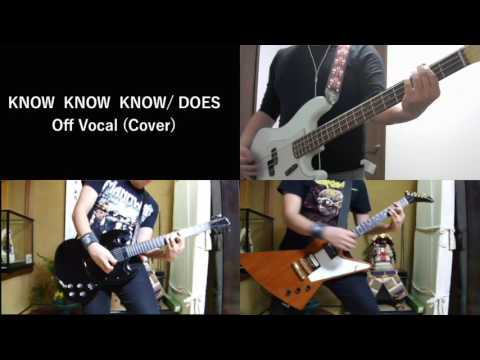 Gintama「 KNOW KNOW KNOW(TV-Size) - DOES 」【Off Vocal】(Guitar&Bass&Drums Cover)