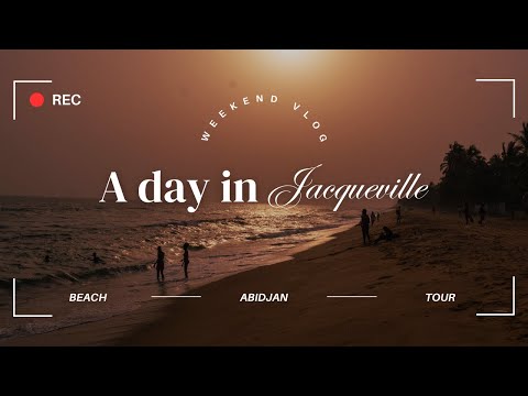 Exploring Jacqueville Beach - Abidjan | Memories