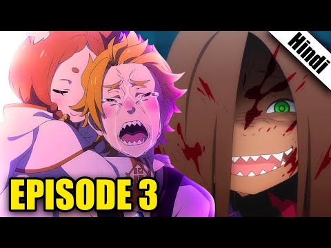 ReZero Season 3 Episode 3 in Hindi