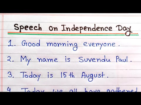 Independence Day speech easy | Speech on Independence Day idea |15th August speech writing easy