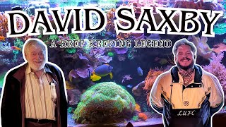 A Reef Aquarium Like No Other | Inside David Saxby’s Legendary Saltwater Aquarium