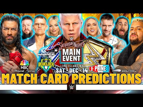 WWE Saturday Night's Main Event 2024 - Match Card Predictions | Bevelock