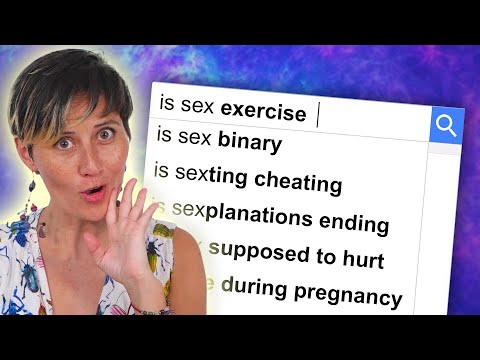 IS SEX EXERCISE? Answering Predictive Text Questions About Sex