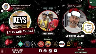 Balls and Things - Ep 163 - Locked N' Loaded #BallPythons #reptiles