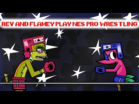 Pro Wrestling W/ Rev & Flamey