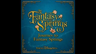 30分ループ [歌詞付き]ジャーニー・トゥ・ファンタジースプリングス / Journey to Fantasy Springs