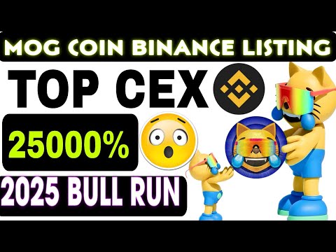 MOG COIN BINANCE LISTING 💥 MOG COIN 25000% HUGE POTENTIAL | MOG COIN NEXT PEPE | MOG COIN UPDATES 🚀🚀