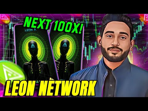 💥NEW HIDDEN PROJECT || 🚀LEON NETWORK REVIEW || 💥100X POTENTIAL GEM🌟