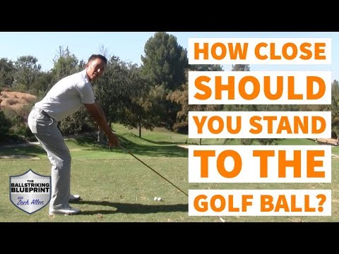 How Close Should You Stand to the Golf Ball?