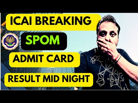 |ICAI Breaking SPOM Admit Card & Result After Mid Night| Self Paced Online Module Update|